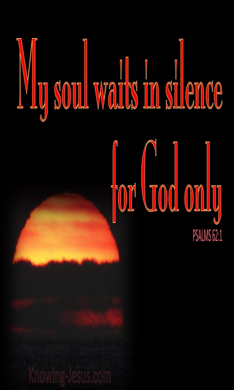 Psalm 62:1 My Soul Waits In Silence For Him (red)